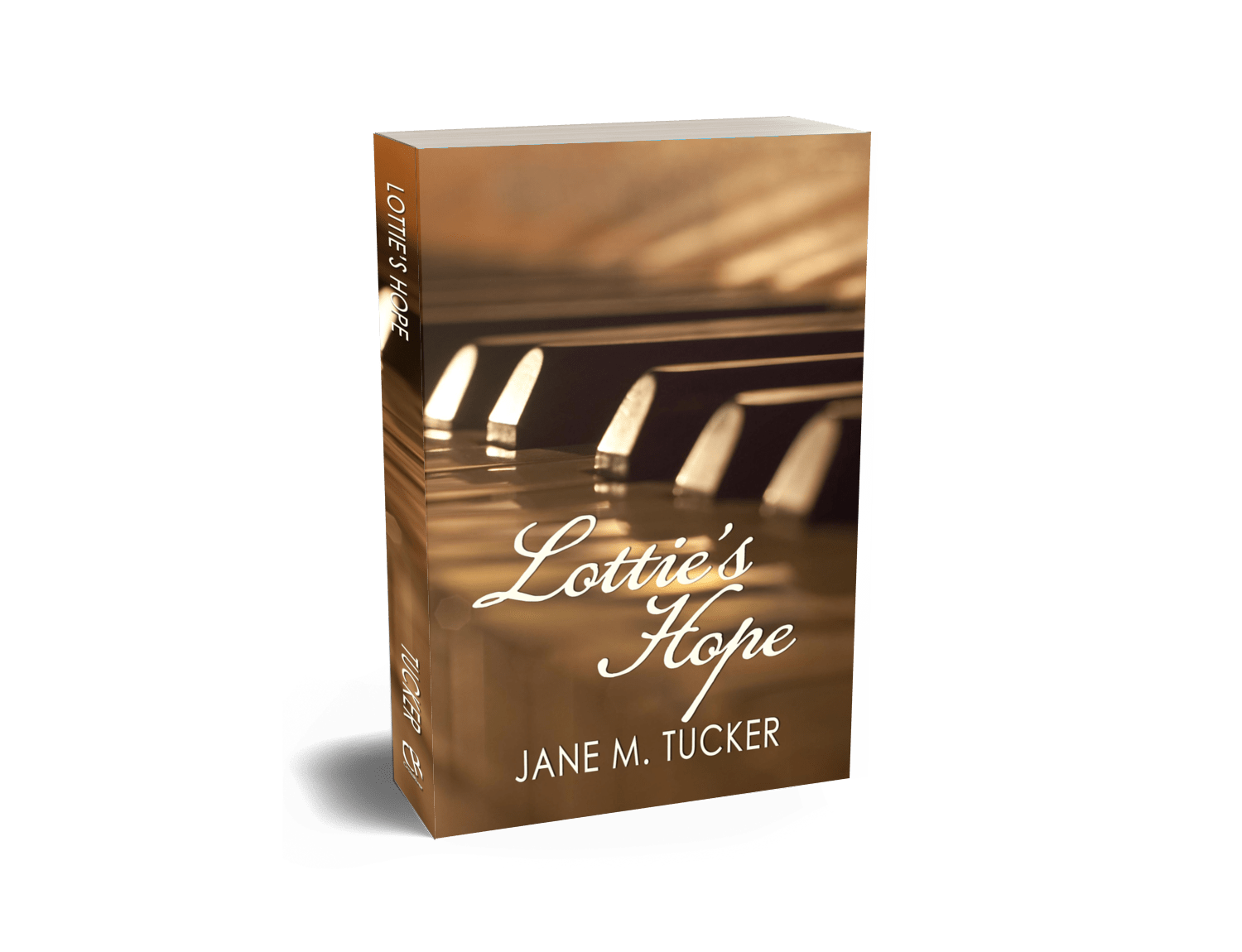 Lottie's Hope by Jane M Tucker from Christian publisher CrossRiver Media