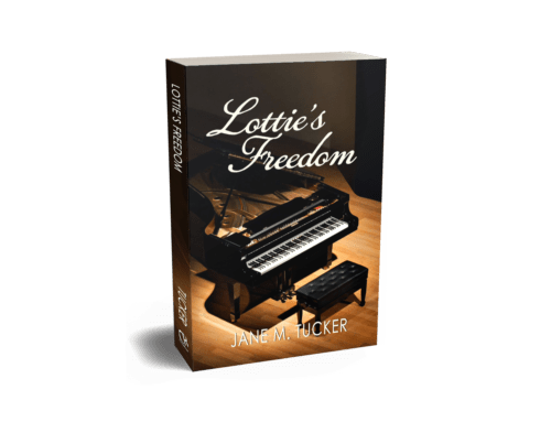 Lotties Freedom by Jane M Tucker from Christian publisher CrossRiver Media