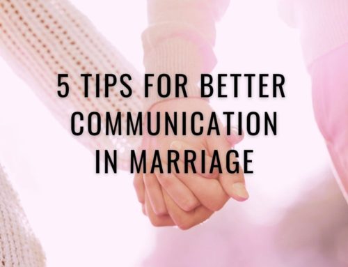 5 Tips for Better Communication in a Marriage