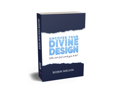 Gods plan for me Uncover your Divine Design by author Robin Melvin through Christian publisher CrossRiver Media